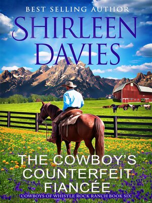 cover image of The Cowboy's Counterfeit Fiancée